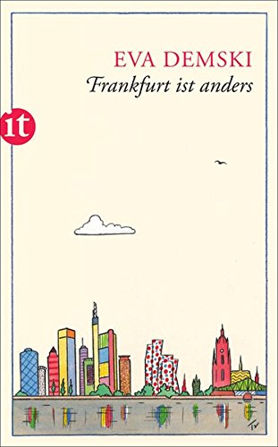 Preisvergleich Produktbild Frankfurt ist anders: Mein Stadtplan (insel taschenbuch)