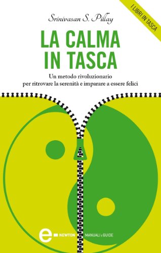 La calma in tasca (eNewton Manuali e guide) La calma in tasca (eNewton Manuali e guide)