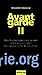 Produktbild Avantgarde II: Vom Surrealismus bis zu den LettristInnen oder Antikunst und Revolu.