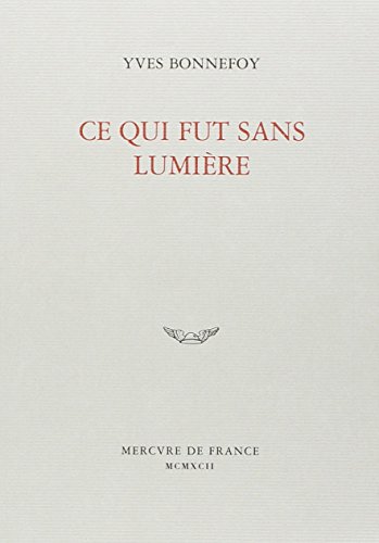 Download Ce qui fut sans lumière Download Ce qui fut sans lumière