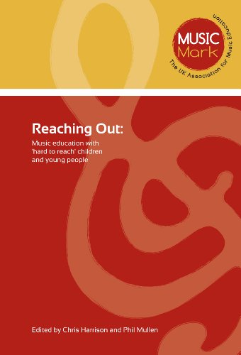Download Reaching out: Music Education with Hard to Reach Children and Young People Download Reaching out: Music Education with Hard to Reach Children and Young People