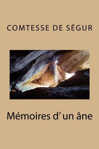 Télécharger Memoires d' un ane Francais PDF