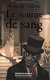 Les Manuscrits d'Elfaïss, tome 1 : Le Sourire de sang