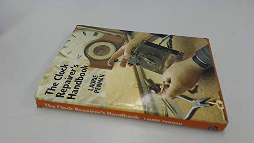 The Clock Repairer's Handbook livre