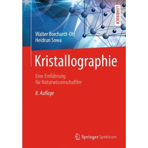 [PDF] Download Kristallographie: Eine Einführung für Naturwissenschaftler (Springer-Lehrbuch) Kostenlos