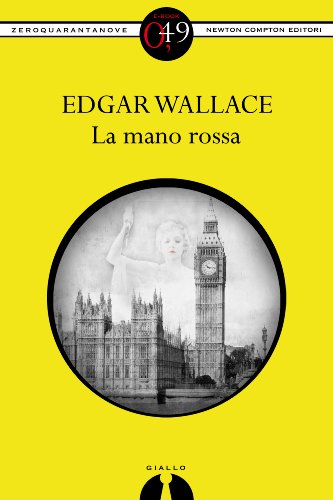 Download La mano rossa (eNewton Zeroquarantanove) Download La mano rossa (eNewton Zeroquarantanove)