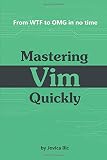 Mastering Vim Quickly
