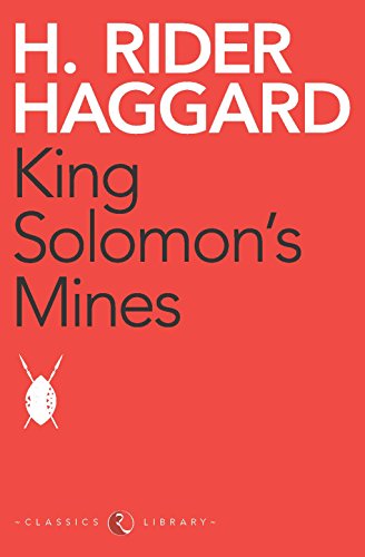 King Solomon's Mines (Junior Classics) (English Edition) King Solomon's Mines (Junior Classics) (English Edition)