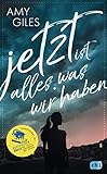 Jetzt ist alles, was wir haben: Ausgezeichnet mit dem Buxtehuder Bullen 2019 by 