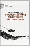 Piccolo trattato sulle verità dell'esistenza