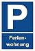 Produktbild Schild – Ferienwohnung – Parkplatzschild Parken – 15x20cm, 30x20cm und 45x30cm – Bohrlöcher Aufkleber Hartschaum Aluverbund -S00258