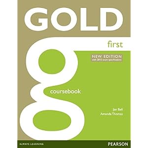 Gold first certificate. New edition. Coursebook. per le Scuole superiori. Con espansione online