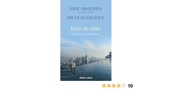 Desir De Villes Amazon De Orsenna Erik Gilsoul Nicolas Fremdsprachige Bucher