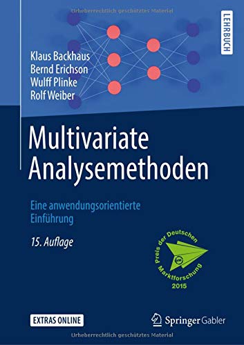 Multivariate Analysemethoden: Eine anwendungsorientierte Einführung