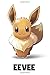 Produktbild Eevee: Pokemon Notebook, Eevee Notebook, Pokemon Go, Best For Kids, Journal, Diary (110 Pages, Blank, 6 x 9)