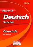 Besser in Deutsch - Textarbeit Oberstufe (Cornelsen Scriptor - Besser in) by