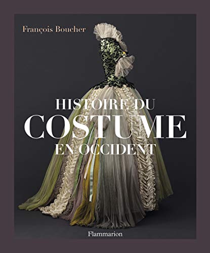 Télécharger Histoire du costume en Occident : Des origines à nos jours Livre eBook France