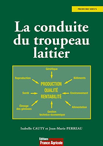 Télécharger La conduite du troupeau laitier PDF