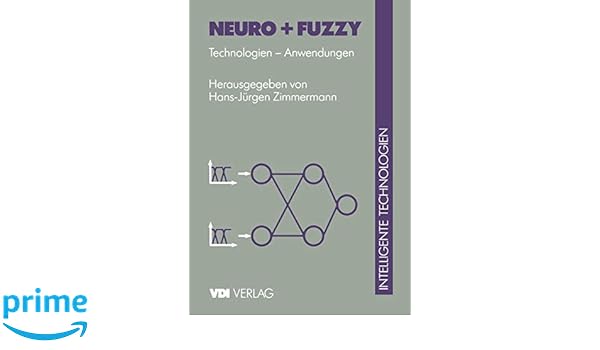 Neuro Fuzzy Technologien Anwendungen Vdi Buch Amazon - 