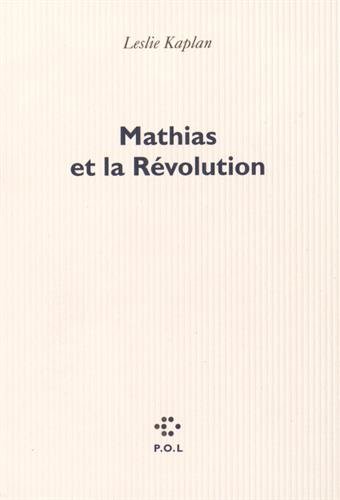 couverture de : Mathias et la r&eacute;volution
