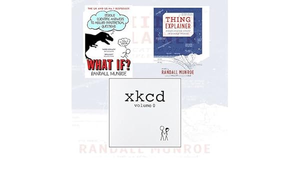 Randall Munroe Collection 3 Books Bundle Thing Explainer