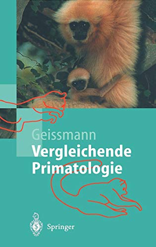 Vergleichende Primatologie (Springer-Lehrbuch)