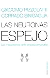 Image de Las neuronas espejo: Los mecanismos de la empatía emocional (Transiciones (paidos))