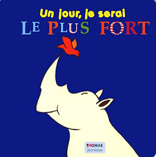 couverture de : Un jour, je serai le plus fort