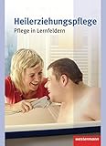Image de Heilerziehungspflege: Pflege in Lernfeldern: Schülerband, 1. Auflage, 2011