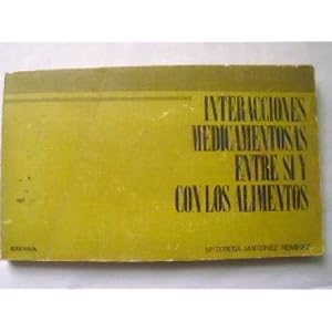 Interacciones medicamentosas entre si y con los alimentos (Ciencias médicas bolsillo, Band 2)