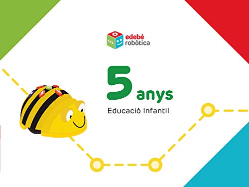 ROBÒTICA 5 ANYS