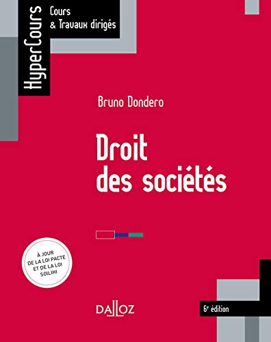 Droit des sociétés - 6e éd. Droit des sociétés - 6e éd.
