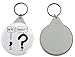Price comparison product image A Funny Round Keyring with the wording wait what with a picture of a comma and a question mark From our novelty 58mm rounds Keyring Range. A perfect gift for Christmas, Birthday for your mum, dad, brother, sister and even your nan !!!
