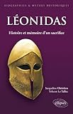 Image de Léonidas : Histoire & mythe d'un sacrifice