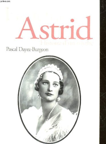 couverture de : REINE ASTRID [LA]