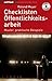 Checklisten Öffentlichkeitsarbeit: Muster, praktische Beispiele by 