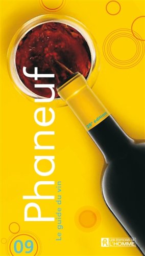 Le Guide du Vin 2009 Phaneuf gratuit