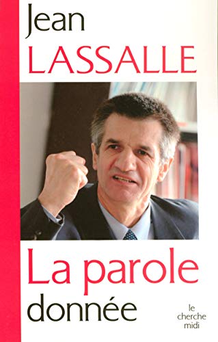 La parole donnée La parole donnée