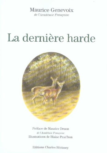 La dernière harde gratuit La dernière harde gratuit