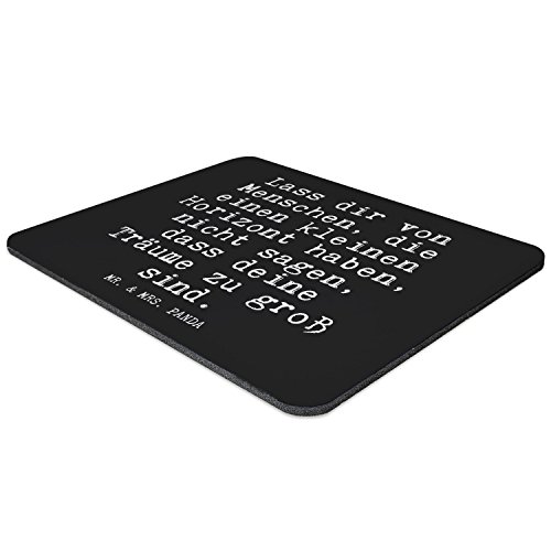 Mr. & Mrs. Panda Mauspad Druck Spruch „Lass dir von Menschen, die einen kleinen Horizont haben, nicht sagen, dass deine Träume zu groß sind.“ – 100% handmade aus Naturkautschuk – Mouse Pad, Mousepad, Computer, PC, Männer, Mauspad, Maus, Geschenk, Druck, Schenken, Motiv, Arbeitszimmer, Arbeit, Büro Spruch, Motivation, Weisheit, Abenteuer, Träume Spruch Sprüche Lustig Spass Geschenk Geschenkidee Zitate - 2