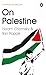 On Palestine by Noam Chomsky, Ilan Pappé