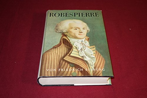 *ROBESPIERRE* Mit wenigen Abbildungen.