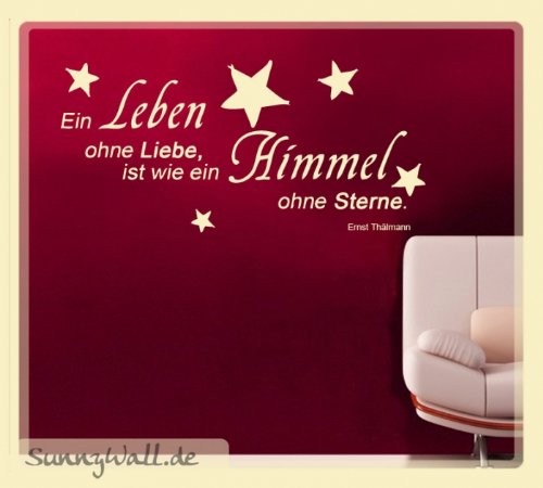 Wandtattoos Ein Leben ohne Liebe, ist wie ein Himmel ohne Sterne Größe: Größe 1