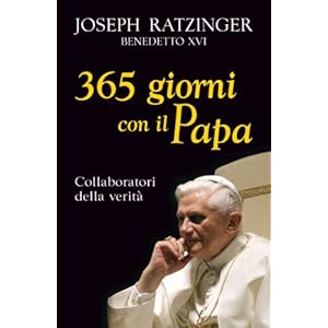 Trecentosessantacinque giorni con il papa. Collaboratori della verità