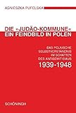 Image de Die Judäo-Kommune - ein Feindbild in Polen: Das polnische Selbstverständnis im Schatten des Antise