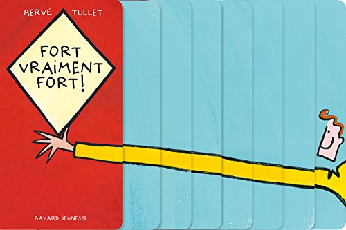 Fort, vraiment fort !