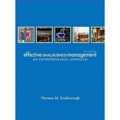Download Effective Small Business Management 10th Edition By Scarborough Norman M Published By Prentice Hall 10th Tenth Edition 2011 Hardcover Pdf Free Alfietatton