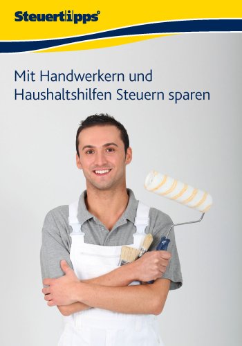 Mit Handwerkern und Haushaltshilfen Steuern sparen