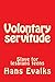 Produktbild Volontary servitude