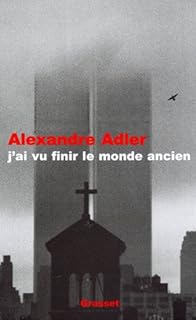 jaquette livre J'ai vu finir le monde ancien